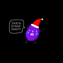 Santa Gimme Sanity