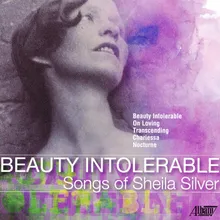 Beauty Intolerable, A Songbook based on the poetry of Edna St. Vincent Millay: XIV. What lips my lips have kissed