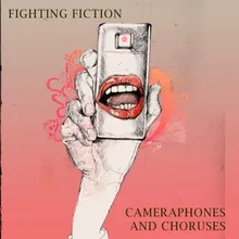 Cameraphones & Choruses