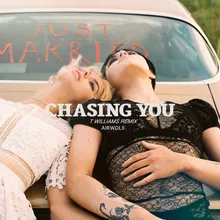 Chasing You T.Williams Club Remix