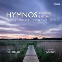 A Morning Hymn, Z. 198: "Thou wakeful shepherd" Version with Solo Piano - Realization of Piano Part by Benjamin Britten
