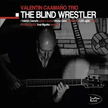 The Blind Wrestler (Into Certain Untrue Revelations)