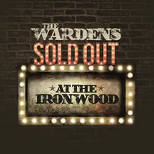 Sold Out at the Ironwood