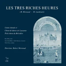 Les Très Riches Heures, Op. 43: IV. Dressons le mai