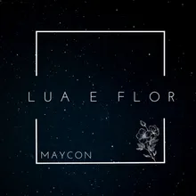 Lua e Flor