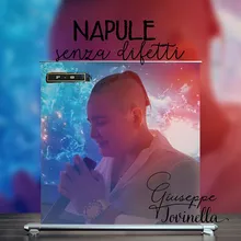Napule senza difetti (feat. Ida Postiglione)