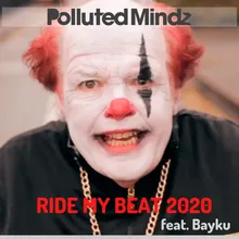 Ride My Beat 2020 Extended Mix