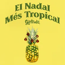 El Nadal Més Tropical 2020