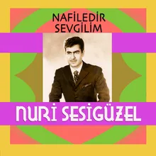 Nafiledir Sevgilim