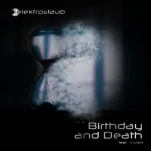 Birthday and Death Single Edit Version