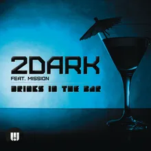 Drinks in the Bar Radio Edit