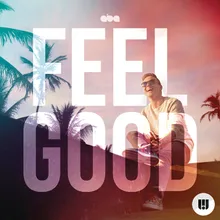 Feel Good Svenstrup & Vendelboe Remix