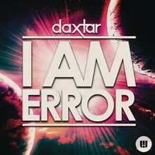 I Am Error Radio Edit