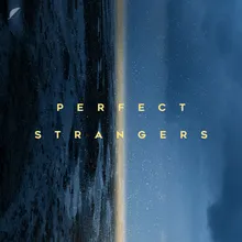 Perfect Strangers (feat. Luna Morgenstern) Edit