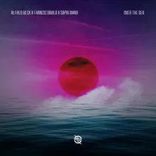 Over the Sea-Extended Mix