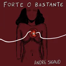 Forte o Bastante