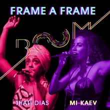 Frame a Frame