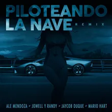 Piloteando la Nave-Remix