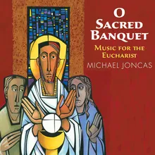 O Sacred Banquet