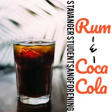 Rum & Coca Cola