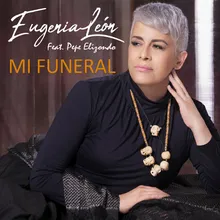 Mi Funeral