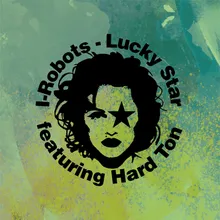 Lucky Star (feat. Hard Ton)-DJ Pierre Remix