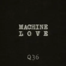 Machine Love