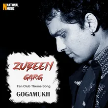 Zubeen Garg Fan Club Theme Song Gogamukh