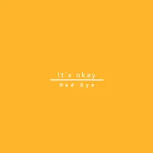 It's Okay