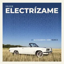 Electrízame-Alexander Som Remix