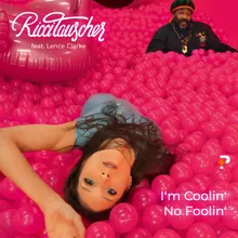 I'm Coolin' No Foolin'-Remix