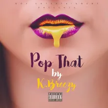 Pop That