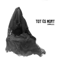 Tot és mort