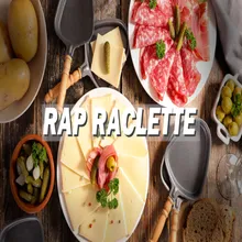 Rap raclette