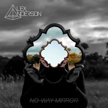 No-Way Mirror