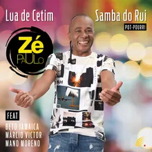 Pot-Pourri: Lua de Cetim / Samba do Rui