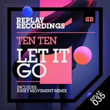 Let It Go-Kinky Movement Remix
