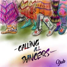 Calling All Dancers