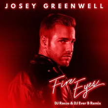Fire Eyes-DJ Rocco & DJ Ever B Remix