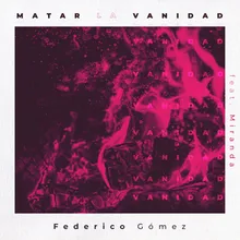 Matar la Vanidad