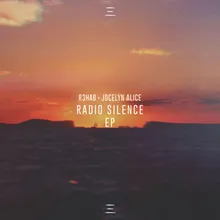 Radio Silence (Rainer + Grimm Remix)