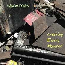 Cracking Every Moment (More Cracked Mix)
