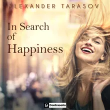 In Search of Happiness