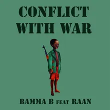 Conflict with War