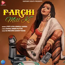 Parchi Mill Ki