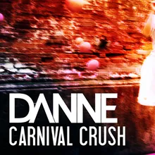 Carnival Crush-Radio Edit