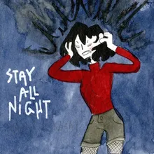 Stay All Night