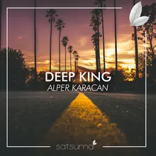 Deep King