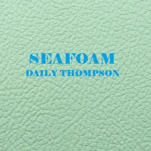 Seafoam