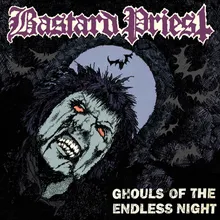 Ghouls of the Endless Night